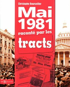 Couverture de Mai 1981 raconté par les tracts